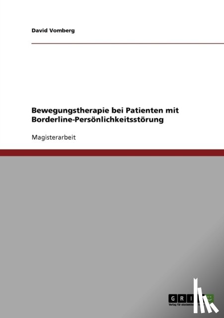 David Vomberg - Bewegungstherapie Bei Patienten Mit Borderline-Pers nlichkeitsst rung