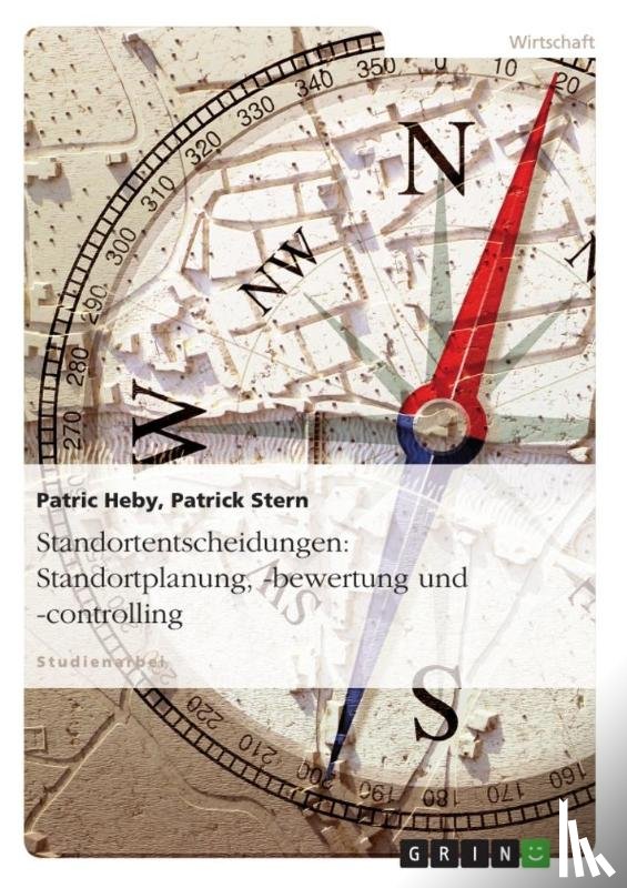 Patric Heby, Patrick Stern - Standortentscheidungen