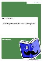 Kistner, Manuela - Monologe bei Schiller und Shakespeare