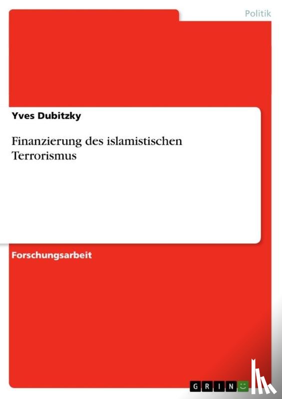 Dubitzky, Yves - Finanzierung des islamistischen Terrorismus