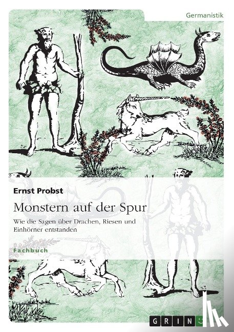 Probst, Ernst - Monstern auf der Spur