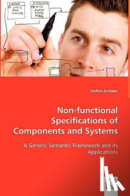 Zschaler, Steffen - Non-functional Specifications of Components and Systems