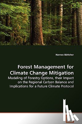 Boettcher, Hannes - Forest Management for Climate Change Mitigation