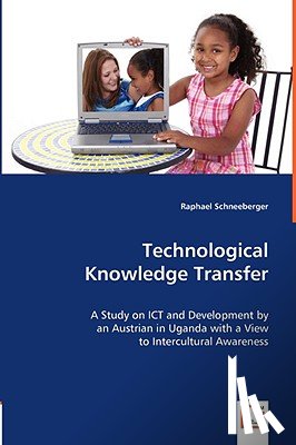 Schneeberger, Raphael - Technological Knowledge Transfer
