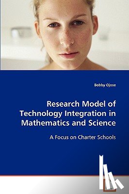 Ojose, Bobby - Research Model of Technology Integration in Mathematics and Science