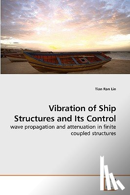 Lin, Tian Ran - Vibration of Ship Structures and Its Control