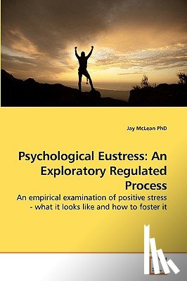 McLean, Jay - Psychological Eustress
