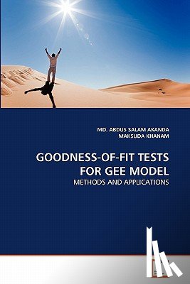 Akanda MD Abdus Salam, Khanam Maksuda - Goodness-Of-Fit Tests for Gee Model