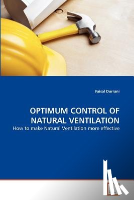 Durrani, Faisal - Optimum Control of Natural Ventilation