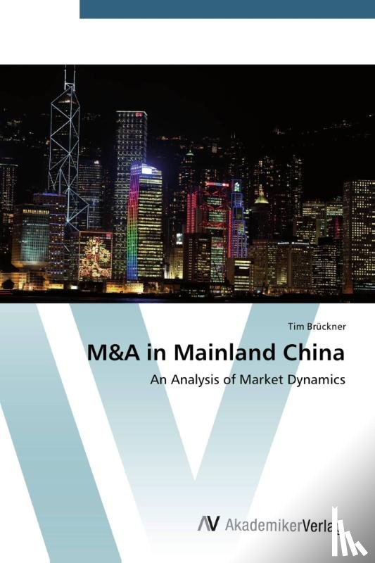 Bruckner, Tim - M&A in Mainland China