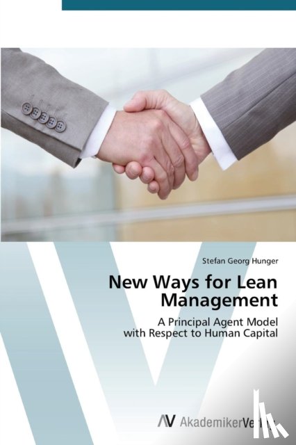 Hunger, Stefan Georg - New Ways for Lean Management