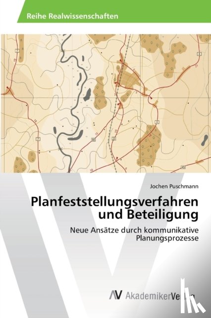Puschmann, Jochen - Planfeststellungsverfahren und Beteiligung