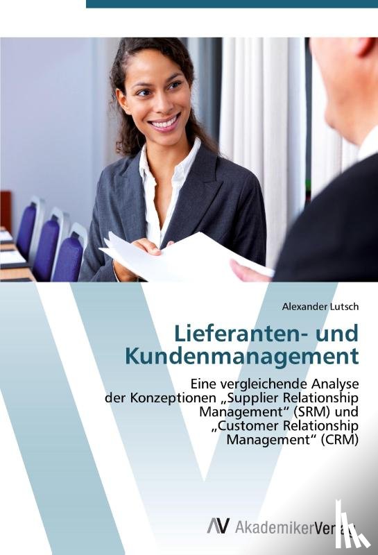 Lutsch, Alexander - Lieferanten- und Kundenmanagement