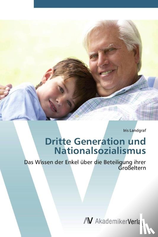 Landgraf, Iris - Dritte Generation und Nationalsozialismus