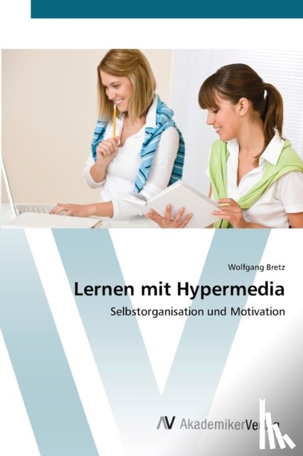 Bretz, Wolfgang - Lernen mit Hypermedia