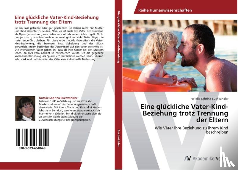 Buchwinkler, Natalie Sabrina - Eine glückliche Vater-Kind-Beziehung trotz Trennung der Eltern