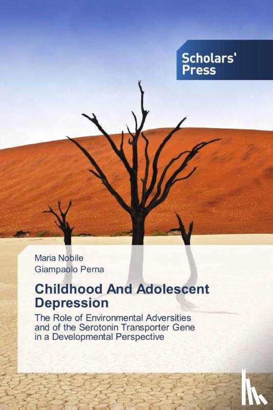 Nobile, Maria, Perna, Giampaolo - Childhood And Adolescent Depression