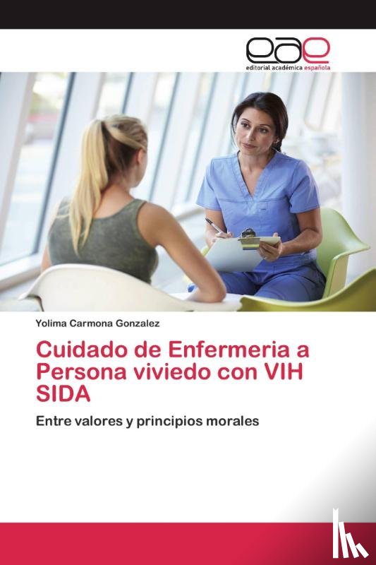 Carmona Gonzalez, Yolima - Cuidado de Enfermeria a Persona viviedo con VIH SIDA