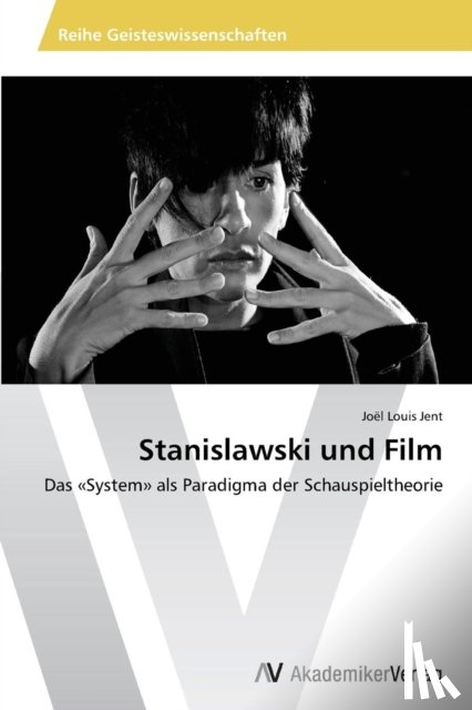 Jent, Joel Louis - Stanislawski und Film