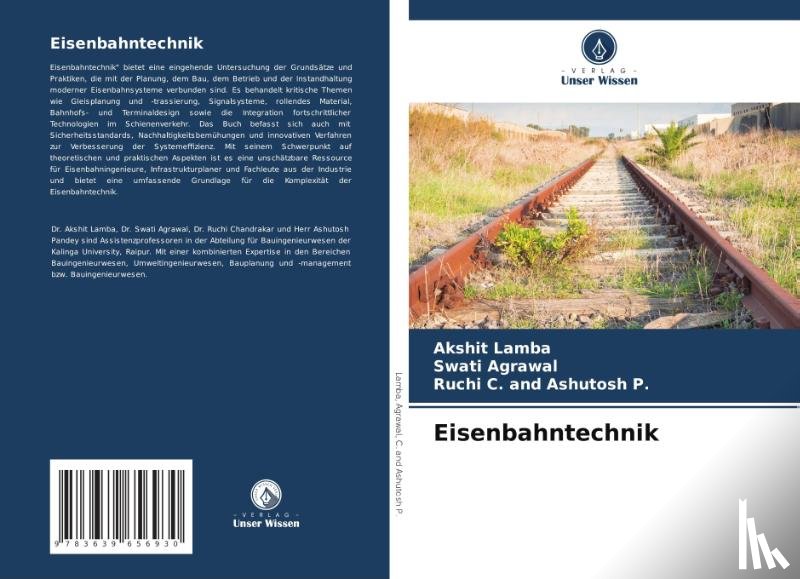 Lamba, Akshit, Agrawal, Swati, C. and Ashutosh P., Ruchi - Eisenbahntechnik