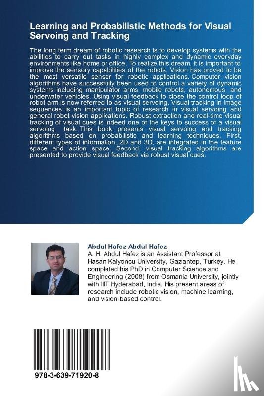Abdul Hafez Abdul Hafez - Learning and Probabilistic Methods for Visual Servoing and Tracking