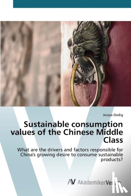 Dodig Josipa - Sustainable consumption values of the Chinese Middle Class