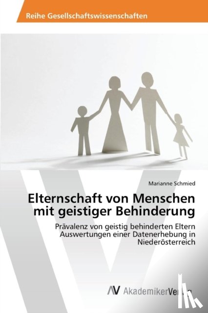 Schmied Marianne - Elternschaft von Menschen mit geistiger Behinderung