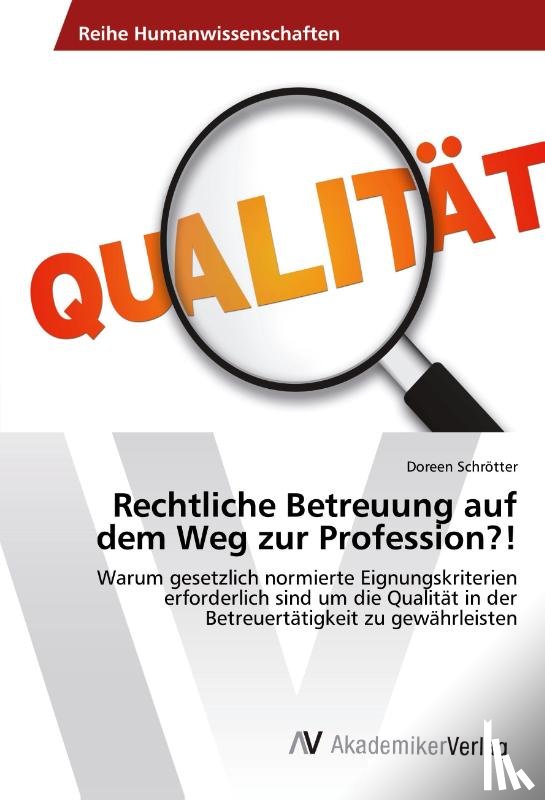Schrötter, Doreen - Rechtliche Betreuung auf dem Weg zur Profession?!