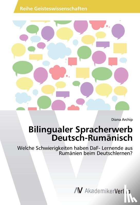 Archip, Diana - Bilingualer Spracherwerb Deutsch-Rumänisch