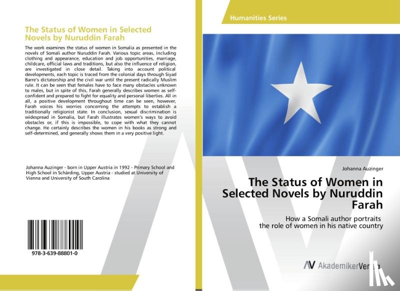 Auzinger, Johanna - The Status of Women in Selected Novels by Nuruddin Farah