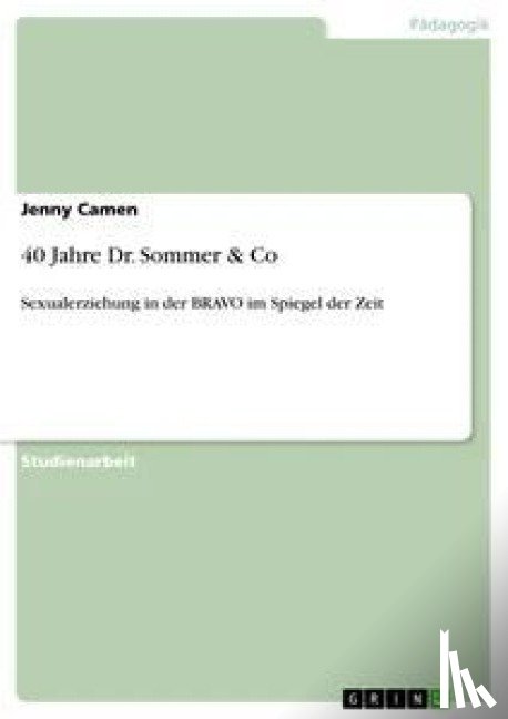 Camen, Jenny - 40 Jahre Dr. Sommer & Co