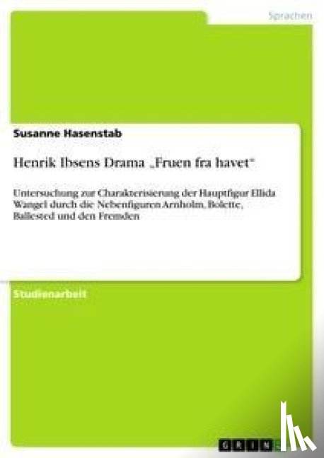 Hasenstab, Susanne - Henrik Ibsens Drama "Fruen fra havet
