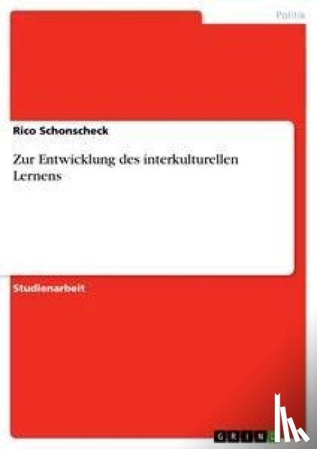 Schonscheck, Rico - Zur Entwicklung des interkulturellen Lernens