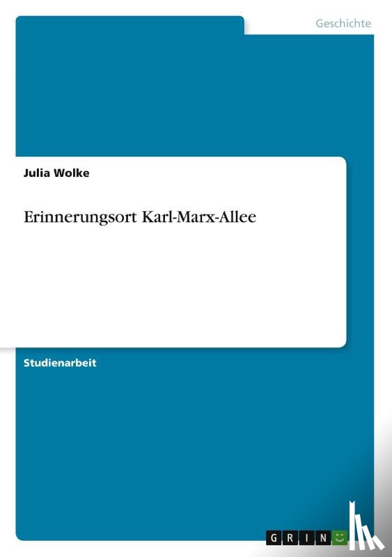 Wolke, Julia - Erinnerungsort Karl-Marx-Allee