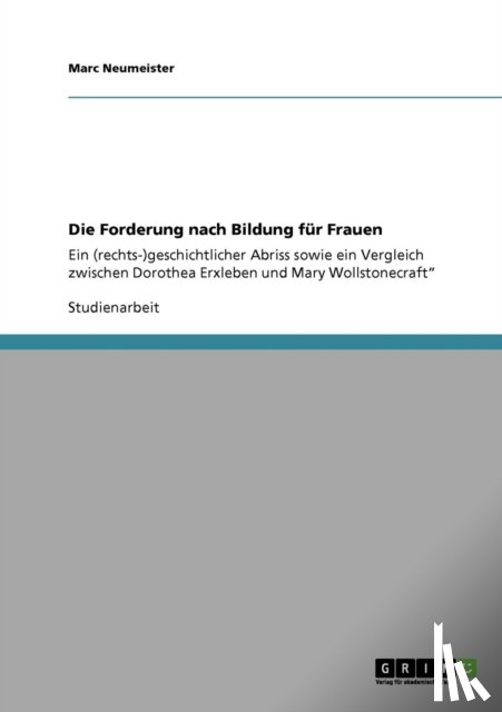 Neumeister, Marc - Die Forderung nach Bildung für Frauen