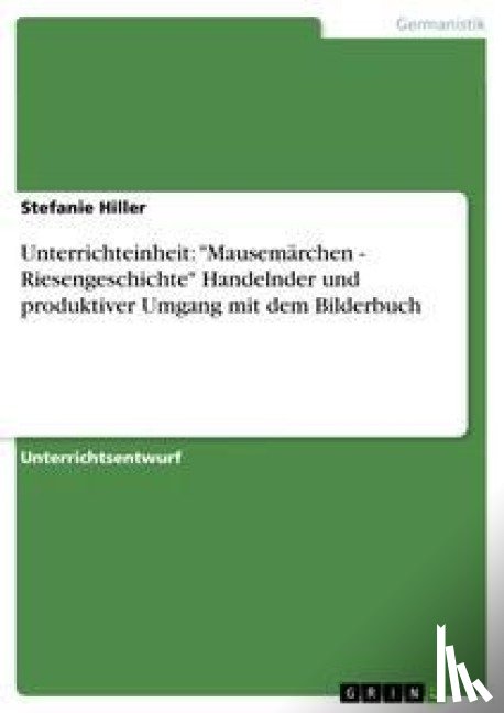 Stefanie Hiller - Unterrichteinheit