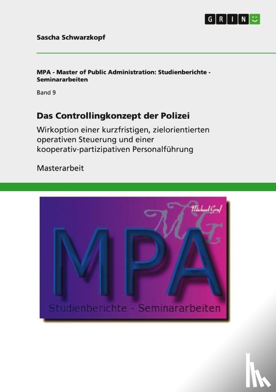 Schwarzkopf, Sascha - Das Controllingkonzept der Polizei