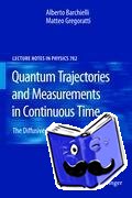 Gregoratti, Matteo, Barchielli, Alberto - Quantum Trajectories and Measurements in Continuous Time