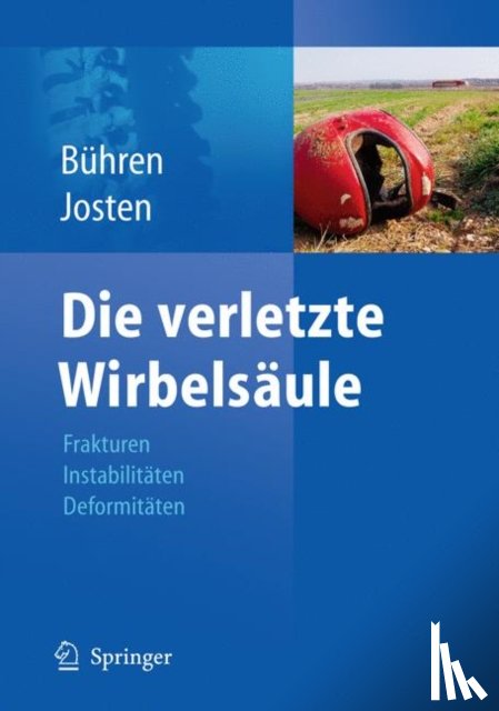  - Chirurgie der verletzten Wirbelsaule