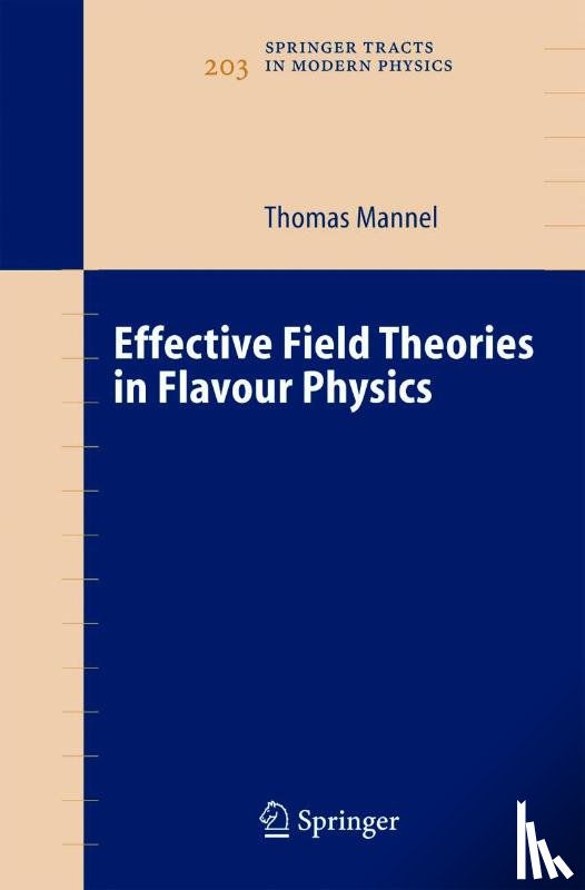 Thomas Mannel - Effective Field Theories in Flavour Physics