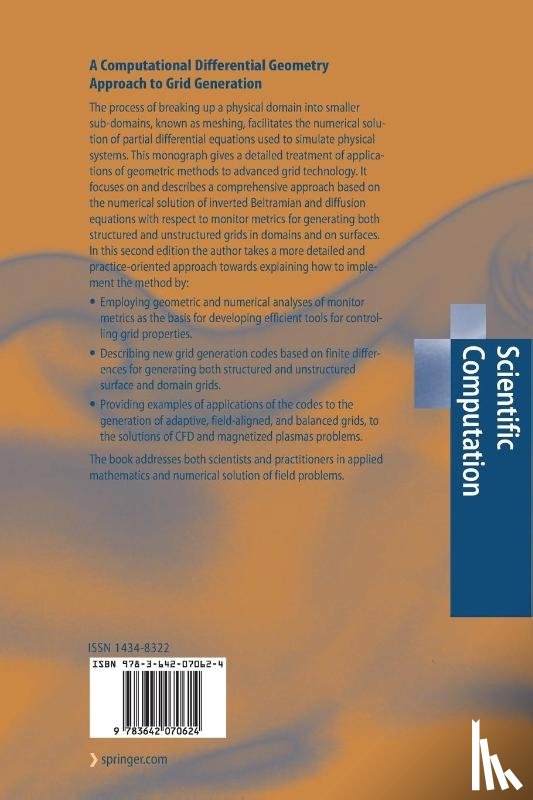 Liseikin, Vladimir D. - A Computational Differential Geometry Approach to Grid Generation