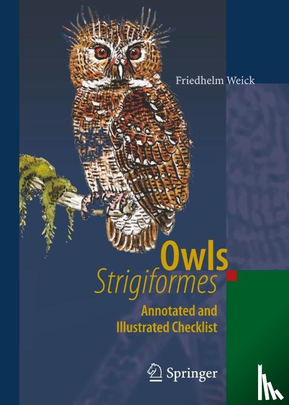 Weick, Friedhelm - Owls (Strigiformes)