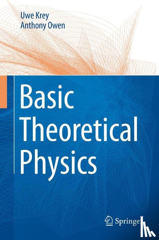 Uwe Krey, Anthony Owen - Basic Theoretical Physics
