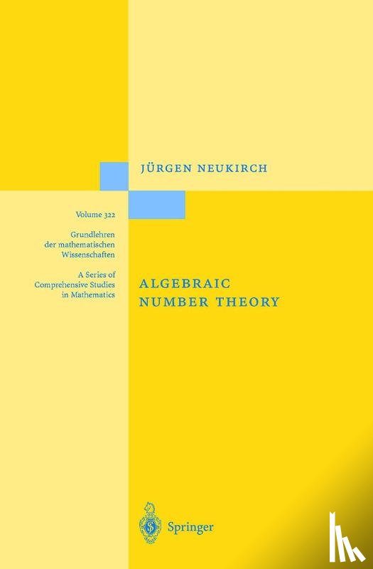 Jurgen Neukirch, Norbert Schappacher - Algebraic Number Theory