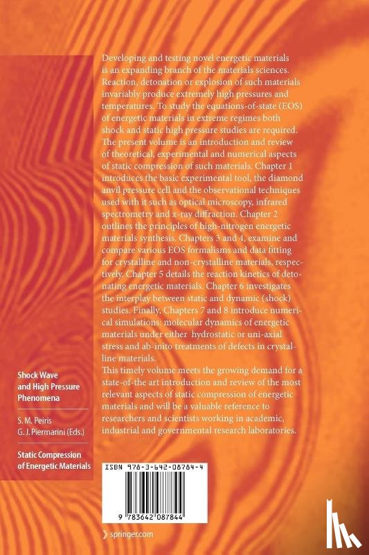 Suhithi M. Peiris, Gasper J. Piermarini - Static Compression of Energetic Materials