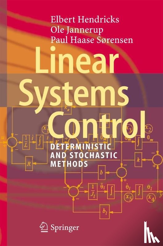 Hendricks, Elbert, Jannerup, Ole, Sørensen, Paul Haase - Linear Systems Control
