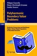 Gazzola, Filippo, Sweers, Guido, Grunau, Hans-Christoph - Polyharmonic Boundary Value Problems
