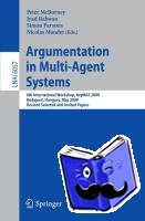  - Argumentation in Multi-Agent Systems