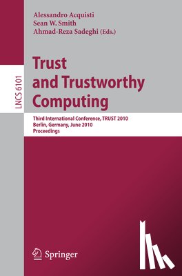  - Trust and Trustworthy Computing