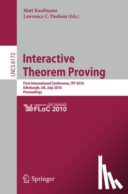 Matt Kaufmann, Lawrence C. Paulson - Interactive Theorem Proving